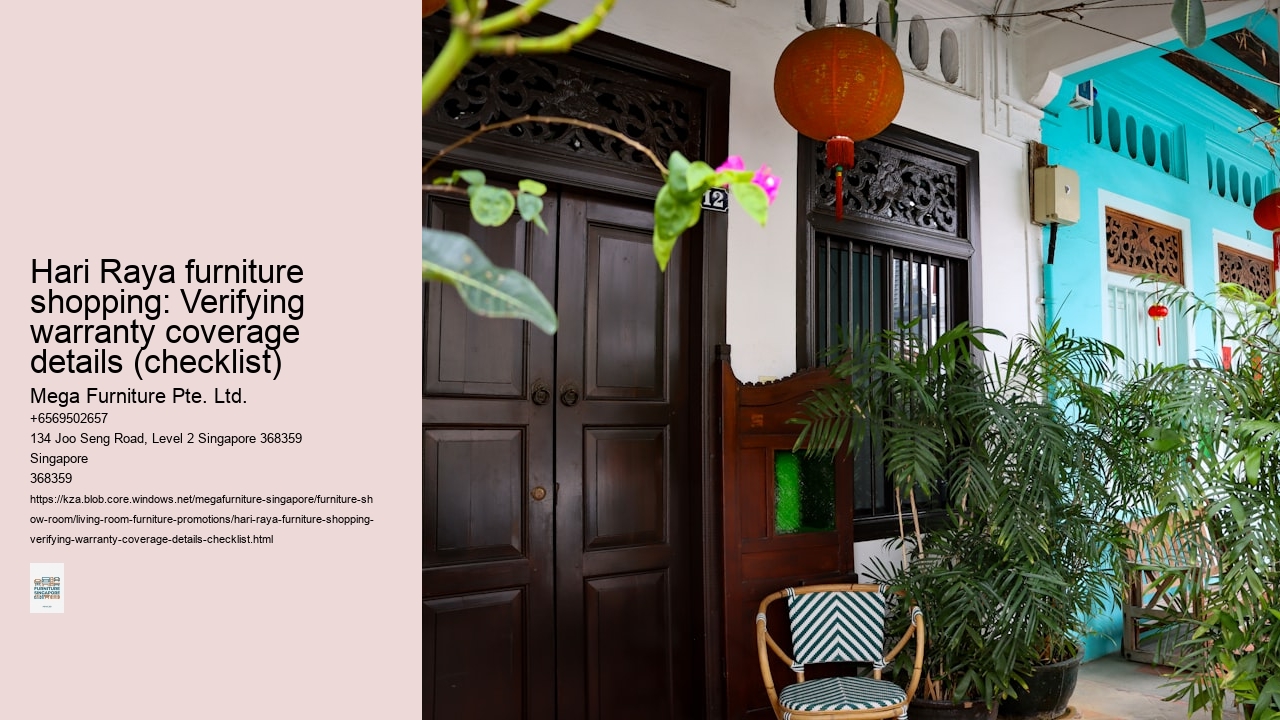 Hari Raya furniture shopping: Verifying warranty coverage details (checklist)