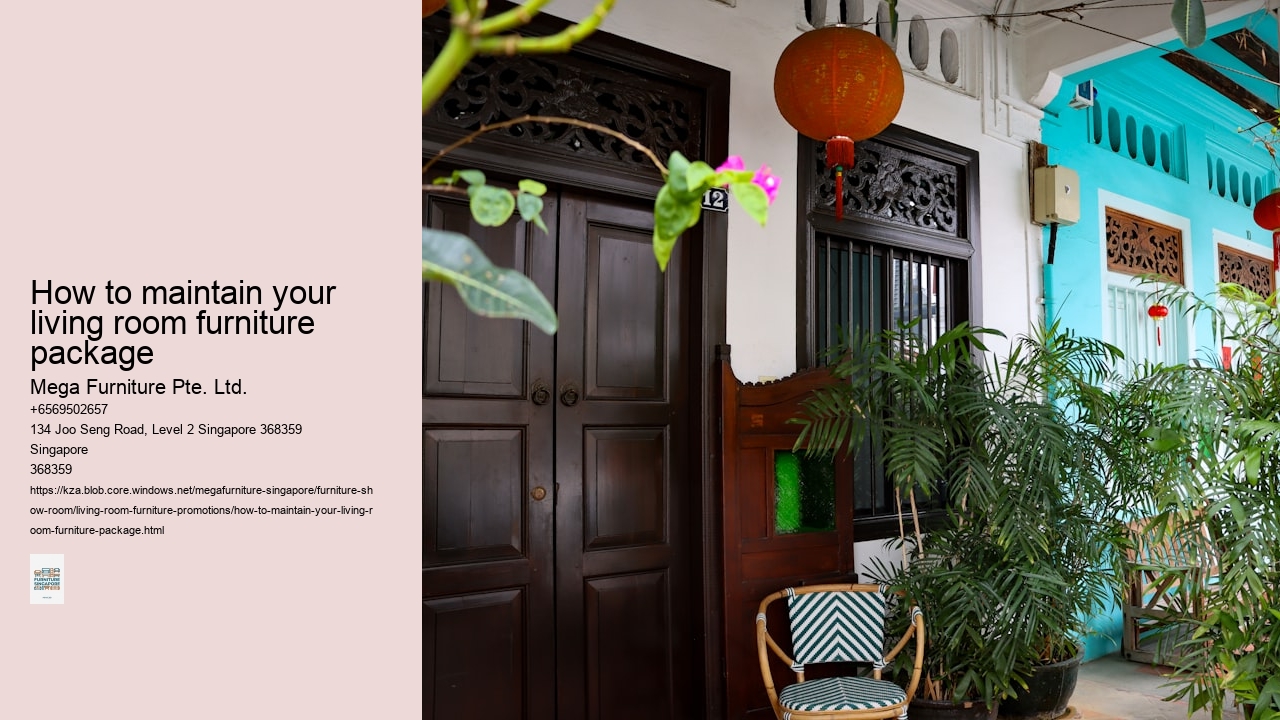 How to maintain your living room furniture package