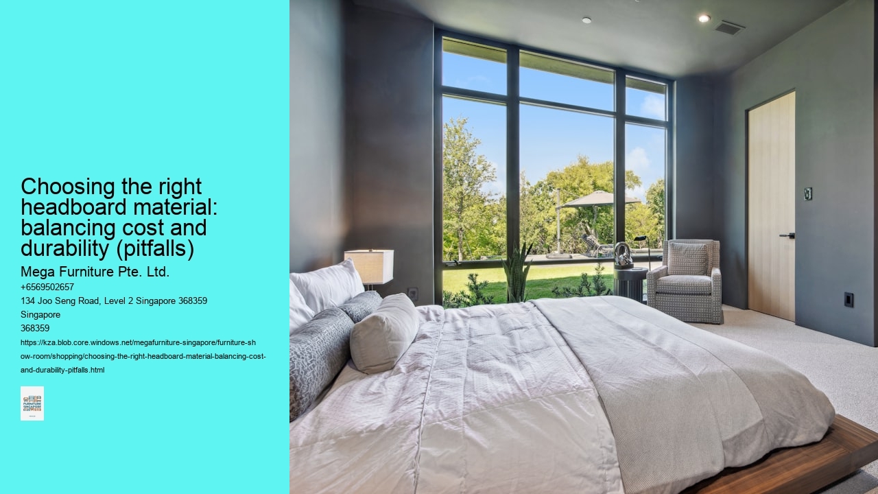 Choosing the right headboard material: balancing cost and durability (pitfalls)