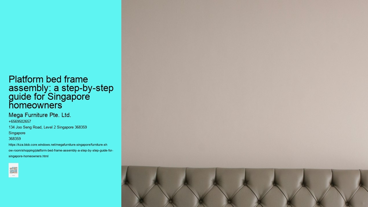 Platform bed frame assembly: a step-by-step guide for Singapore homeowners