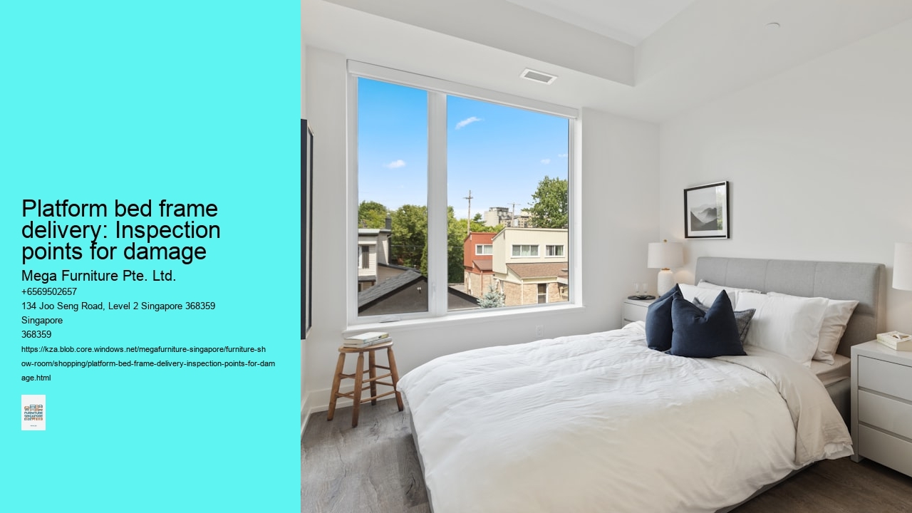 Platform bed frame delivery: Inspection points for damage