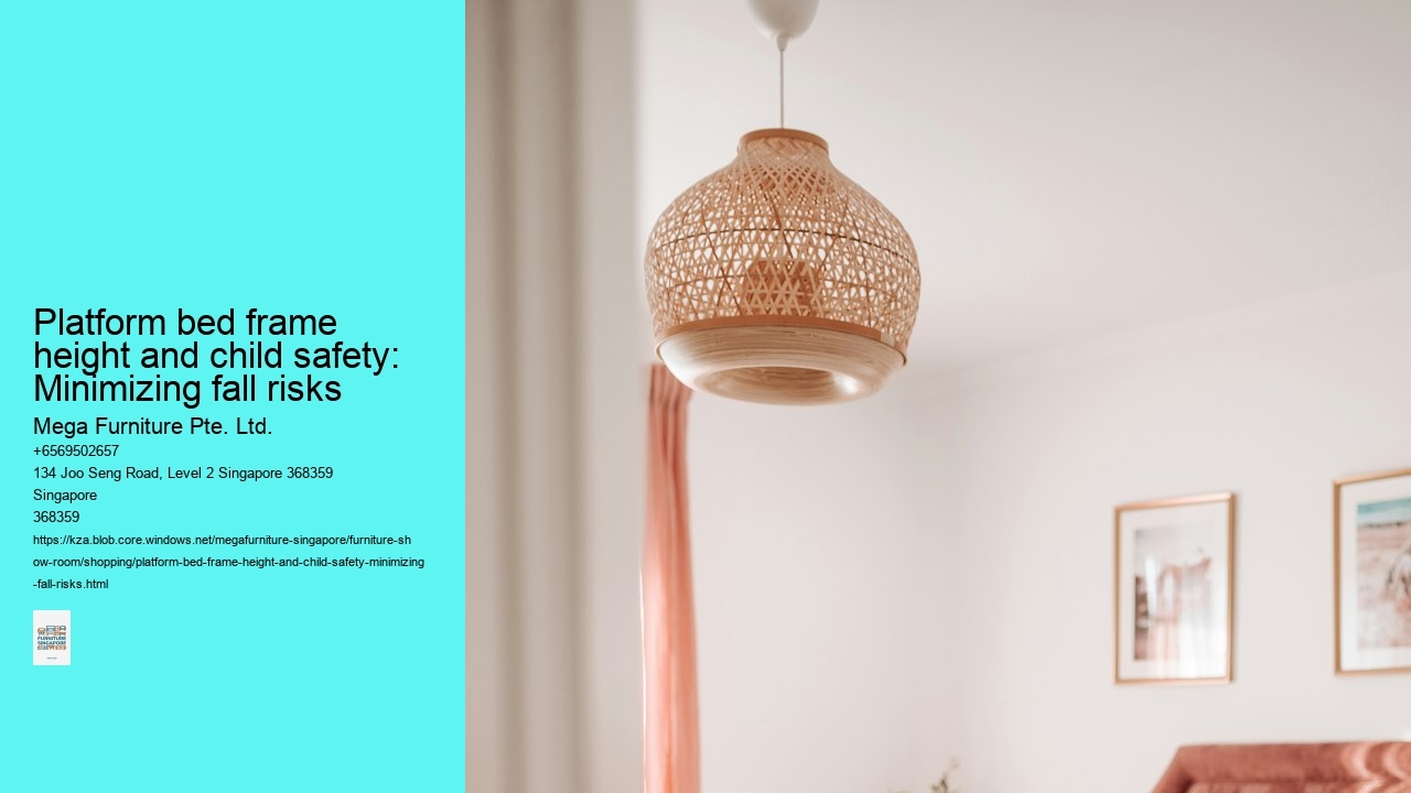 Platform bed frame height and child safety: Minimizing fall risks