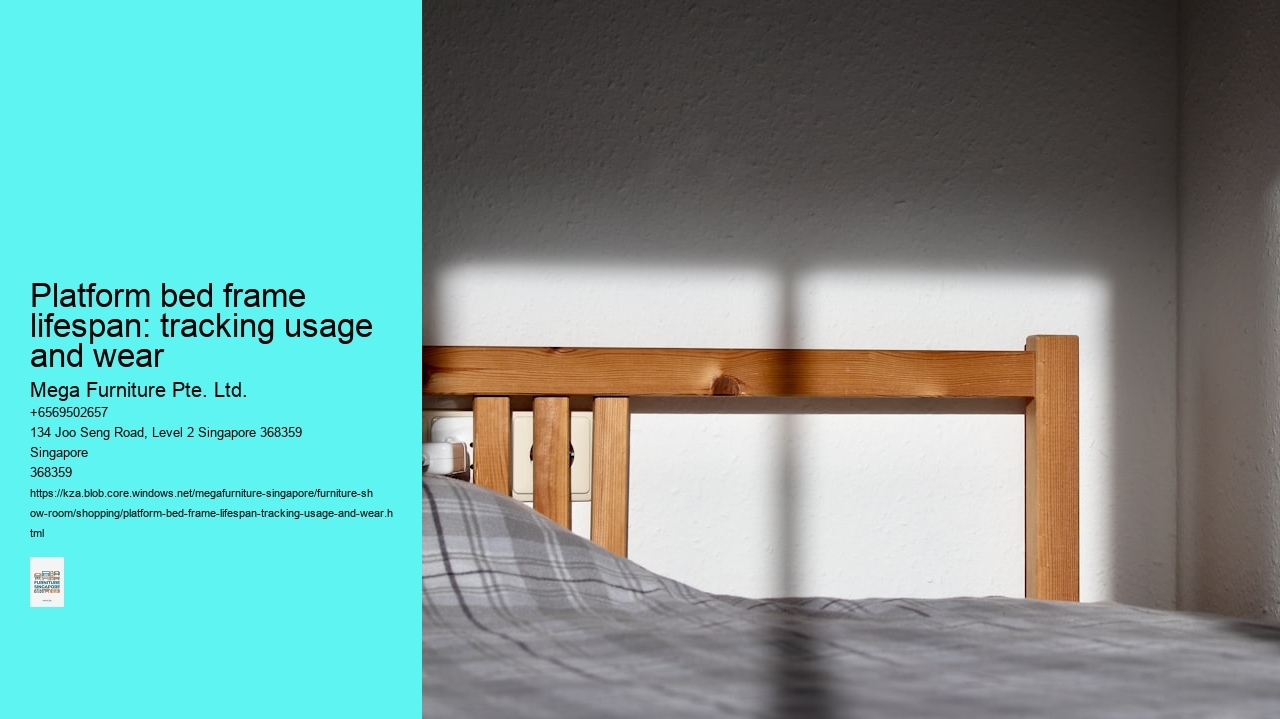 Platform bed frame lifespan: tracking usage and wear