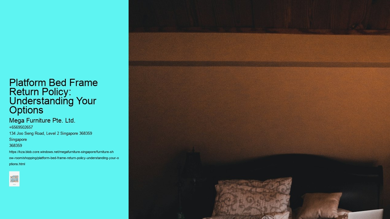 Platform Bed Frame Return Policy: Understanding Your Options