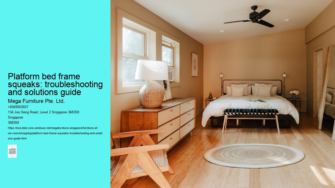 Platform bed frame squeaks: troubleshooting and solutions guide
