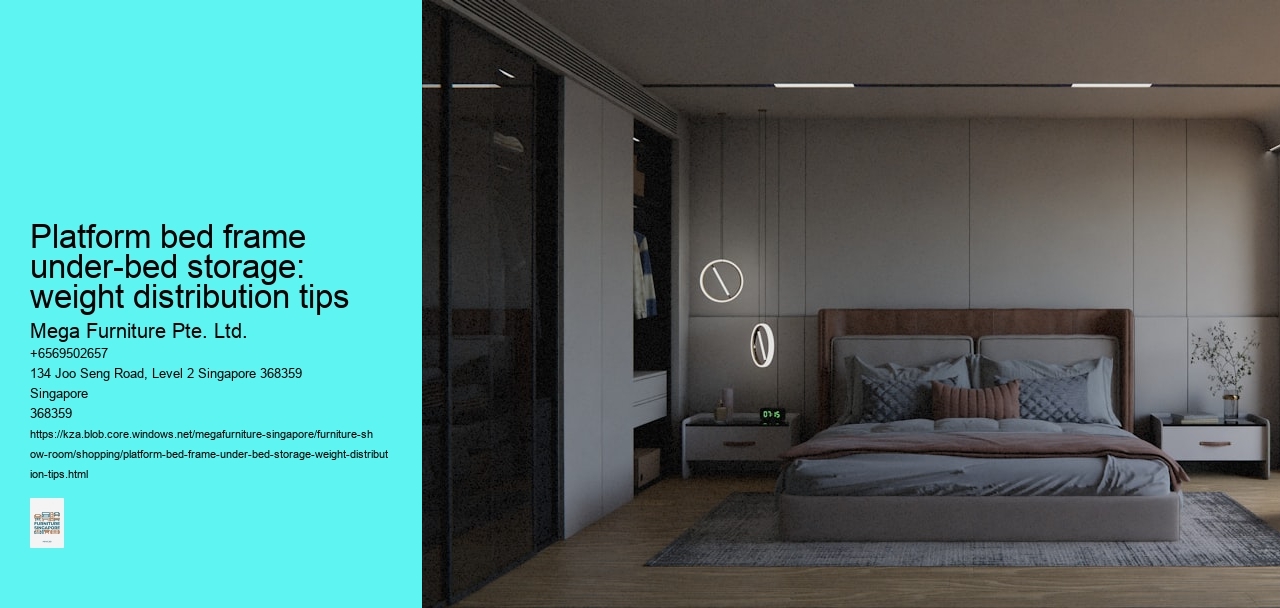 Platform bed frame under-bed storage: weight distribution tips