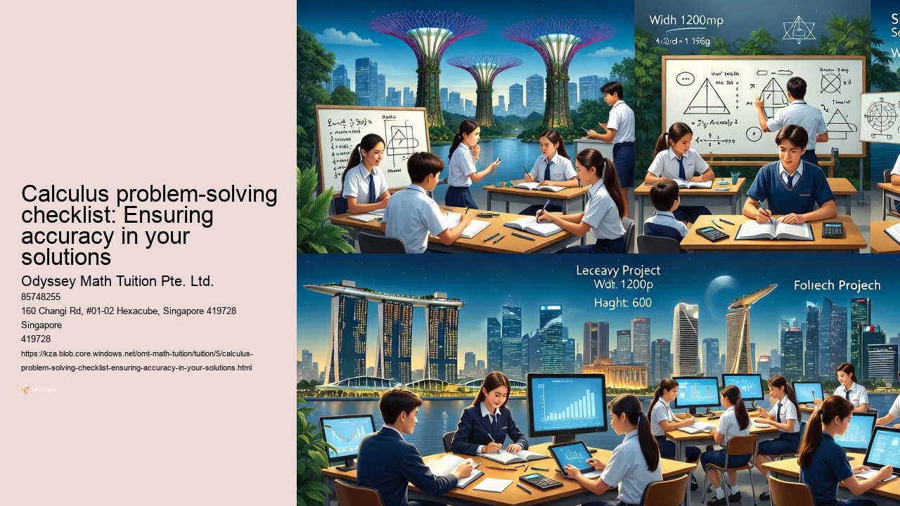 Calculus problem-solving checklist: Ensuring accuracy in your solutions