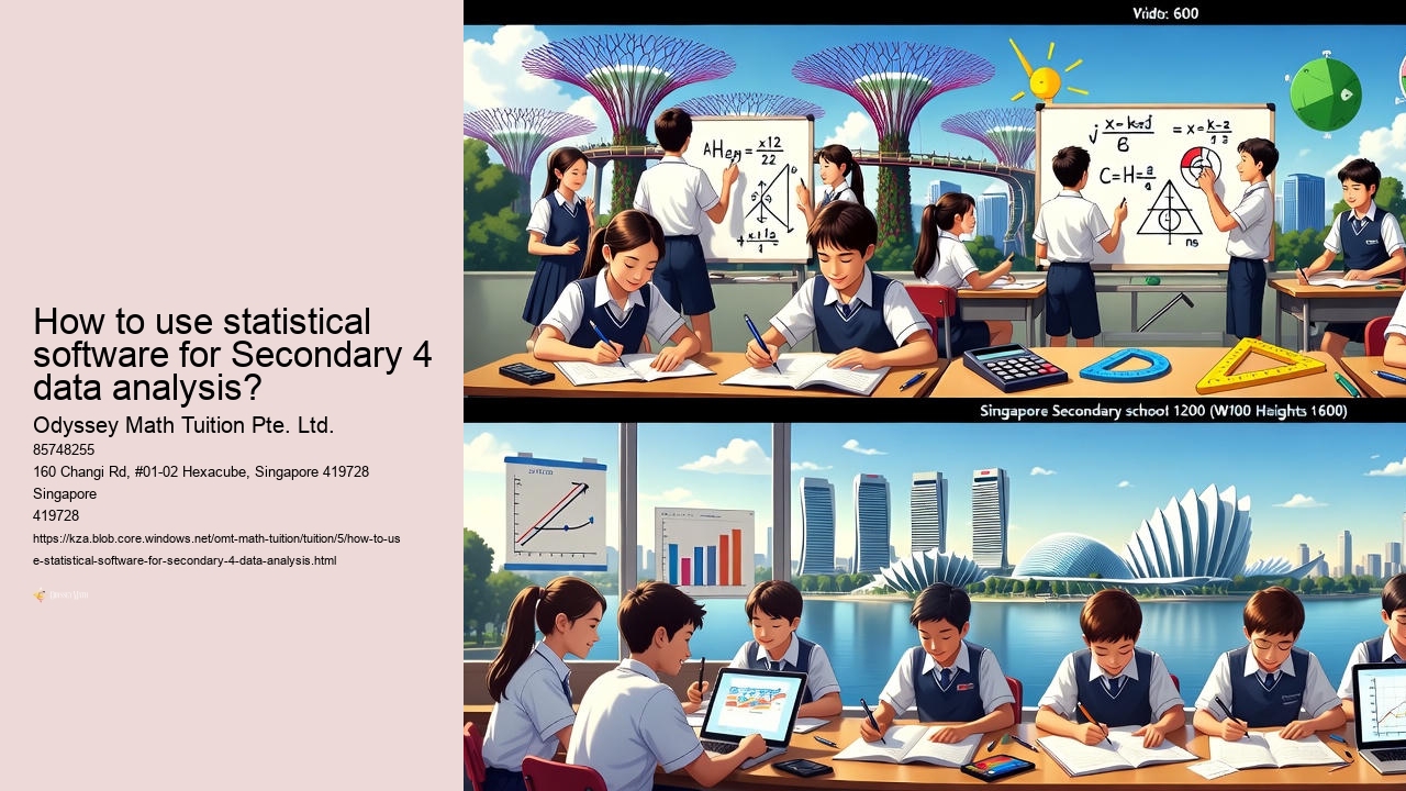 How to use statistical software for Secondary 4 data analysis?