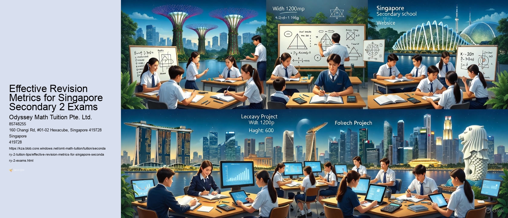 Effective Revision Metrics for Singapore Secondary 2 Exams