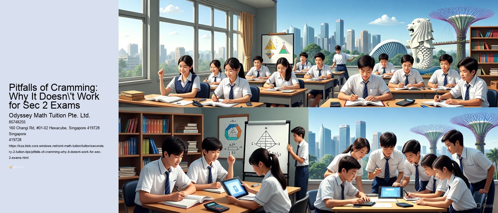 Pitfalls of Cramming: Why It Doesn't Work for Sec 2 Exams