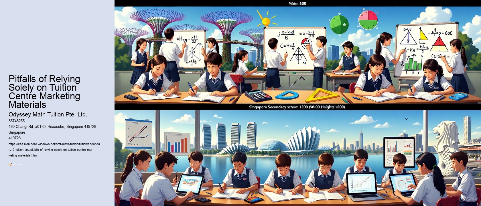 Pitfalls of Relying Solely on Tuition Centre Marketing Materials