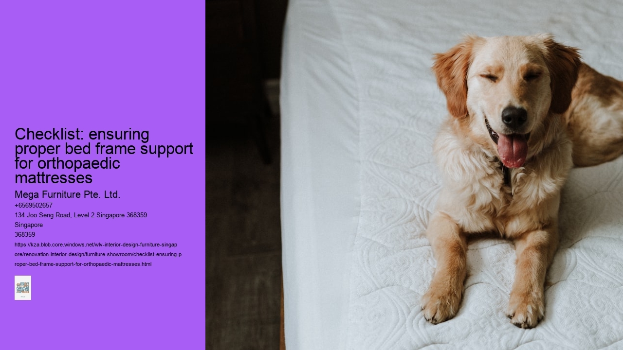Checklist: ensuring proper bed frame support for orthopaedic mattresses