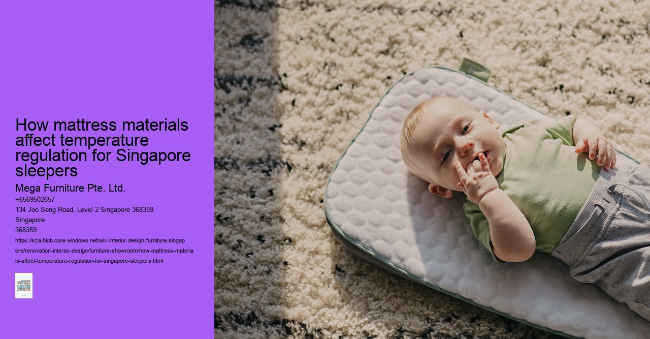 How mattress materials affect temperature regulation for Singapore sleepers