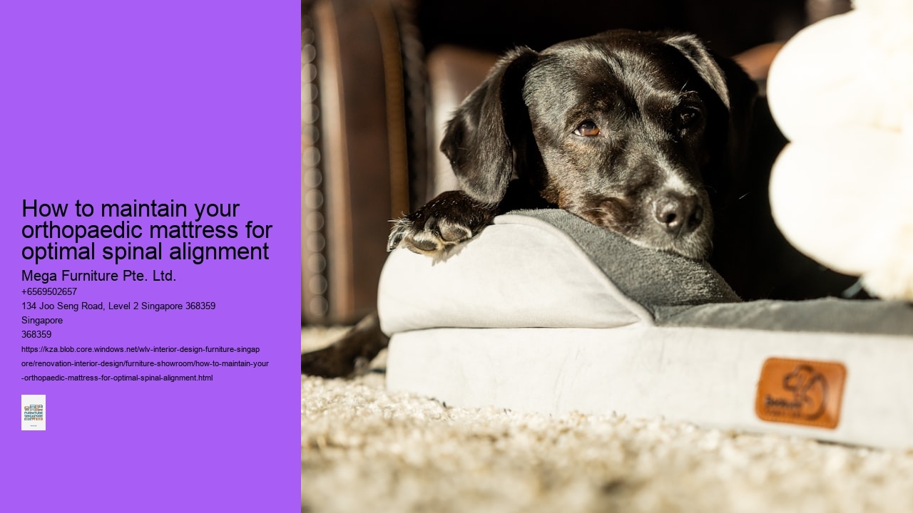 How to maintain your orthopaedic mattress for optimal spinal alignment
