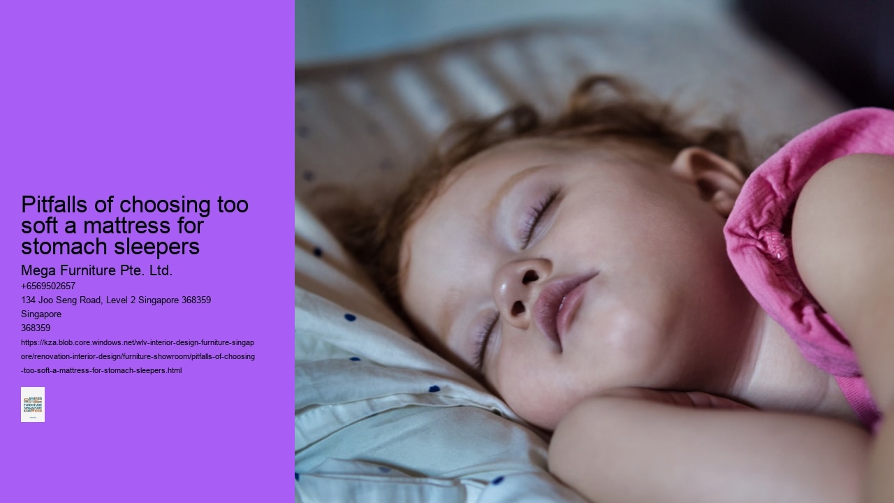 Pitfalls of choosing too soft a mattress for stomach sleepers